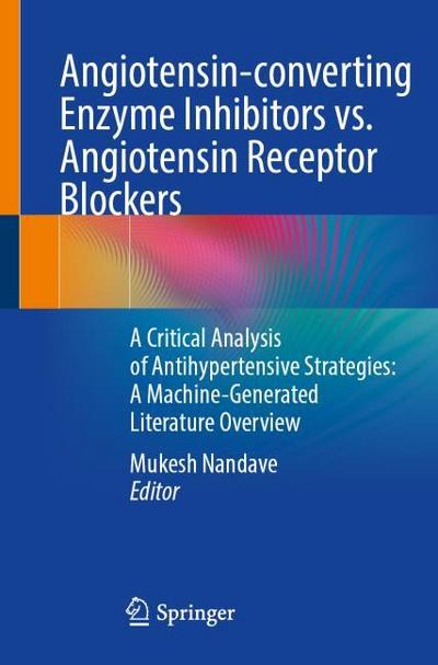 Angiotensin-converting Enzyme Inhibitors vs. Angiotensin Receptor Blockers