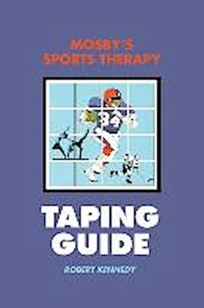 Mosby’s Sports Therapy Taping Guide