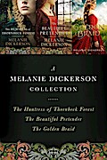 A Melanie Dickerson Collection