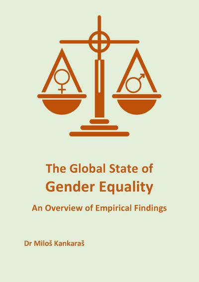 The Global State of Gender Equality: An Overview of Empirical Findings