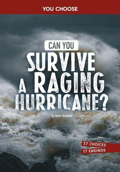 Can You Survive a Raging Hurricane?