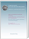 Juden und ländliche Gesellschaft in Europa zwischen Mittelalter und Früher Neuzeit (15.-17. Jahrhundert)