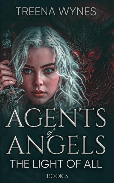 Light Of All (Agents of Angels, #3)