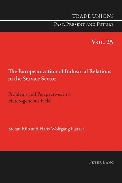 Europeanization of Industrial Relations in the Service Sector
