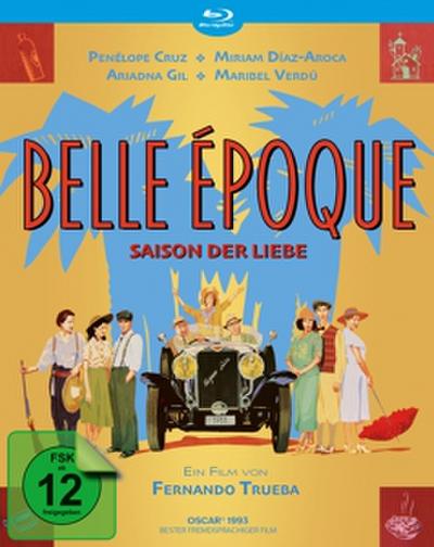 Belle Epoque - Saison der Liebe