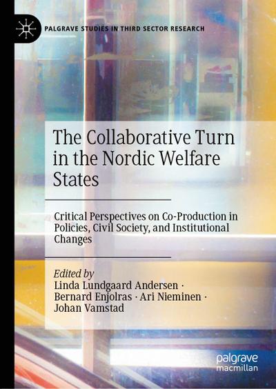 The Collaborative Turn in the Nordic Welfare States