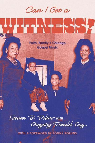 Can I Get a Witness!