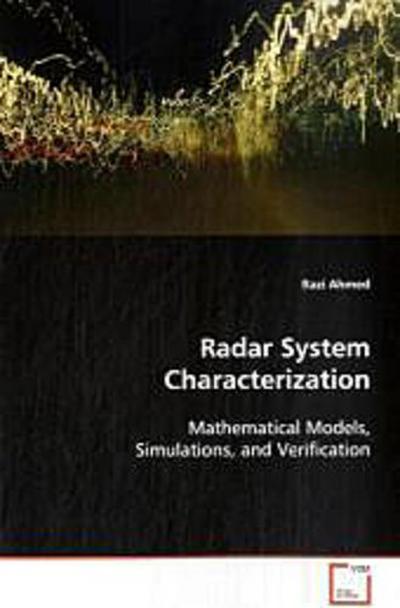Radar System Characterization