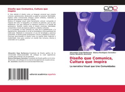 Diseño que Comunica, Cultura que Inspira
