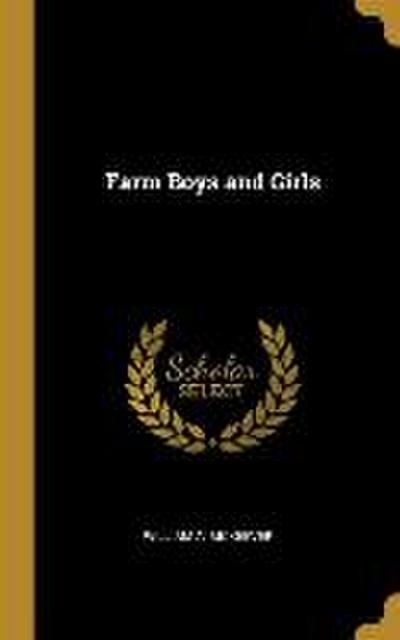 Farm Boys and Girls