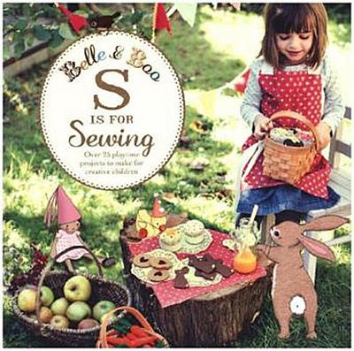 Belle & Boo: S is for Sewing