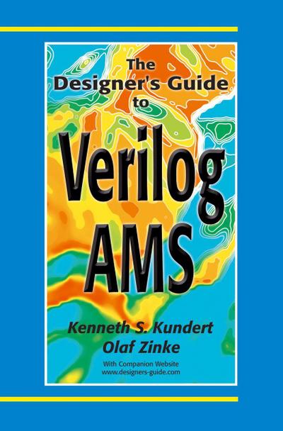 The Designer’s Guide to Verilog-AMS