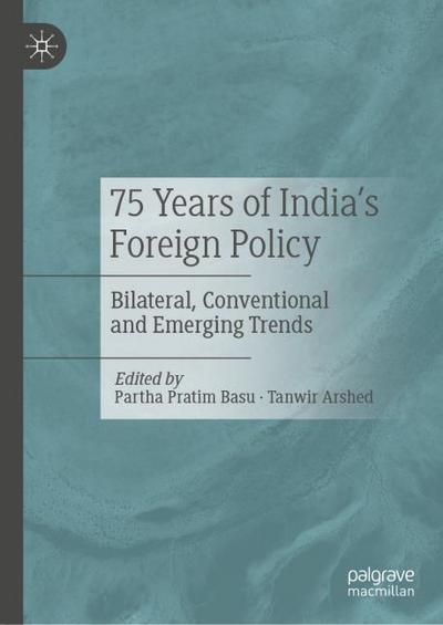 75 Years of India¿s Foreign Policy