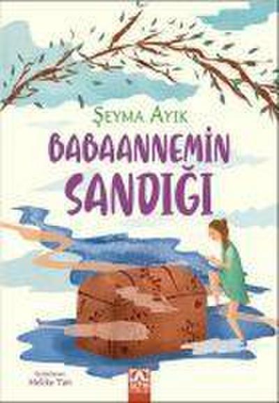 Babaannemin Sandigi