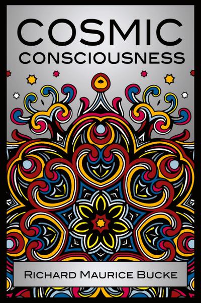 Cosmic Consciousness