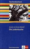 Die Judenbuche: Texte und Materialien ab Klasse 9 (Taschenbücherei. Texte & Materialien)