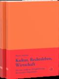 Kultur, Rechtsleben, Wirtschaft, Bd. 2