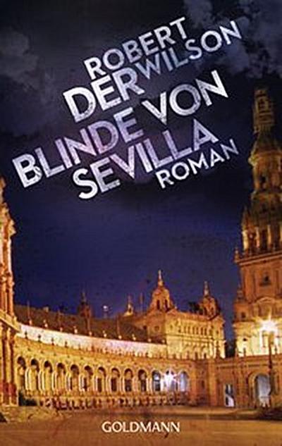 Der Blinde von Sevilla (eBook, EPUB) - Robert Wilson