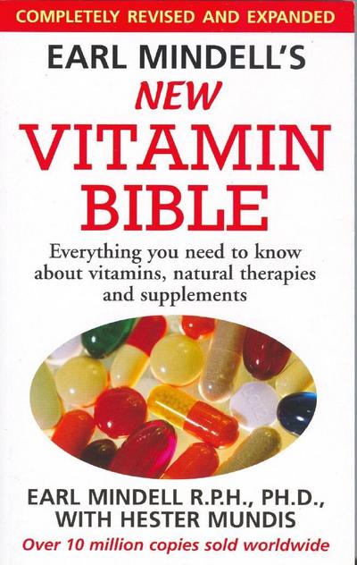 Earl Mindell’s New Vitamin Bible