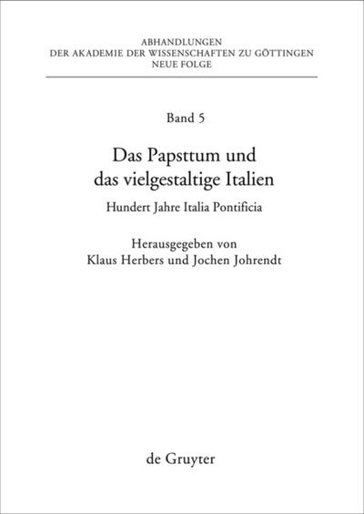 Das Papsttum und das vielgestaltige Italien