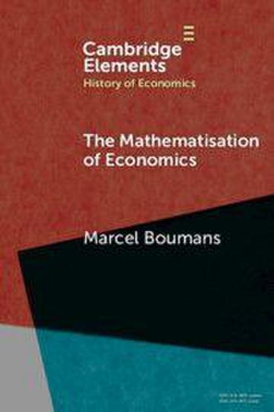 The Mathematisation of Economics