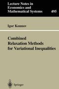 Combined Relaxation Methods for Variational Inequalities