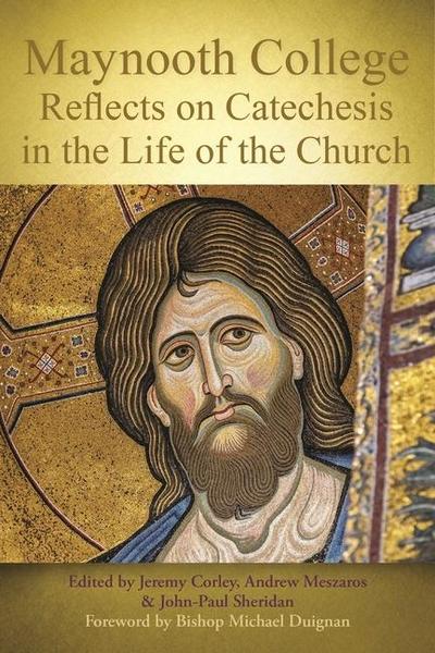Maynooth College Reflects on Catechesis in the Life of the Church