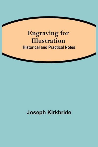 Engraving For Illustration