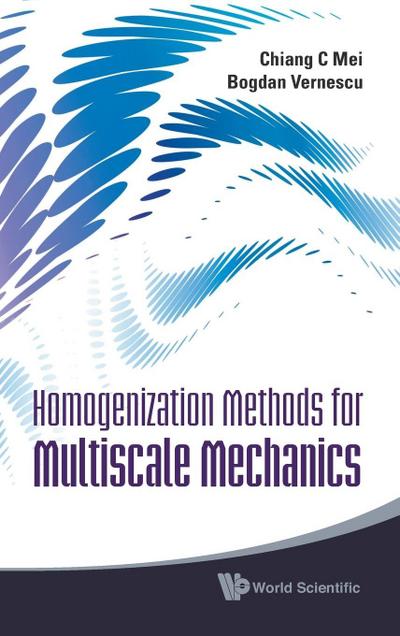 HOMOGENIZATION METHODS FOR MULTISCALE...