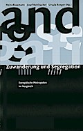 Zuwanderung und Segregation