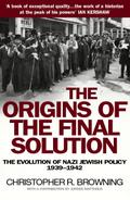 The Origins Of The Final Solution