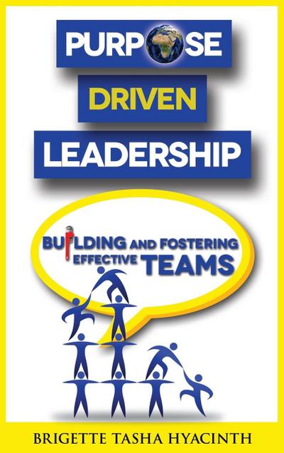 Purpose Driven Leadership