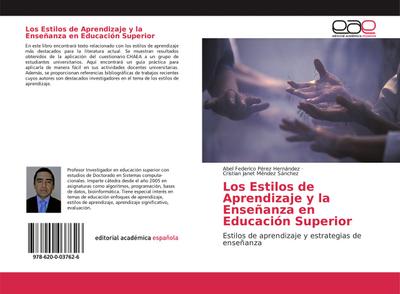 Los Estilos de Aprendizaje y la Enseñanza en Educación Superior
