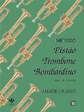 Método para pistão, trombone e bombardino