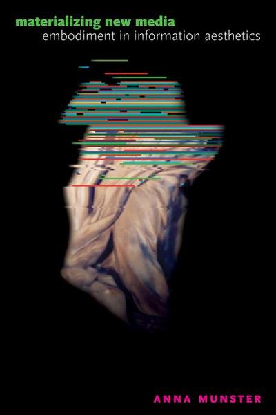 Materializing New Media