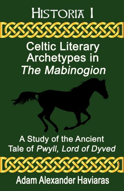 Celtic Literary Archetypes in The Mabinogion