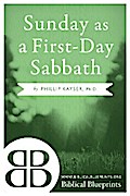 Sunday as a First-Day Sabbath