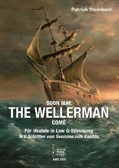 Soon May The Wellerman Come. Für Ukulele in Low G-Stimmung 