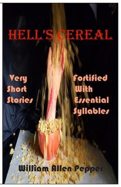 Hell’s Cereal