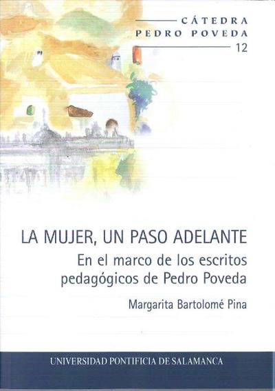 Bartolomé Pina, M: Mujer, un paso adelante : en el marco de