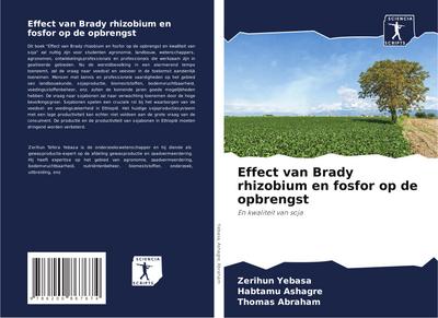 Effect van Brady rhizobium en fosfor op de opbrengst