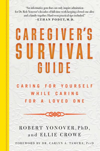 Caregiver’s Survival Guide