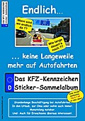 Das KFZ-Kennzeichen Sticker-Sammelalbum von Philipp Gesierich | sonst. Bücher