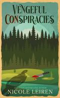 Vengeful CONspiracies (A Sadie Sabatini Mystery, #2)
