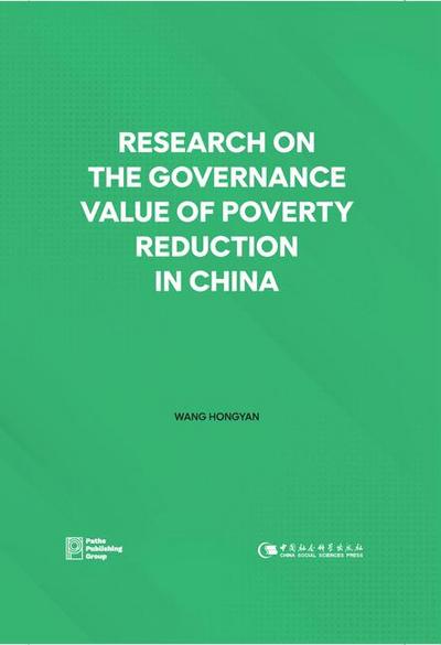 Research on the Governance Value of Poverty Reduction in China