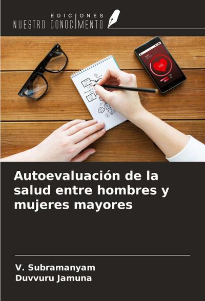 Autoevaluación de la salud entre hombres y mujeres mayores