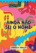 Ainda não sei o nome
