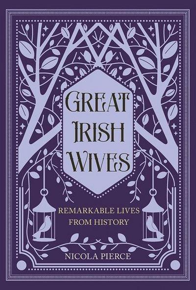 Great Irish Wives