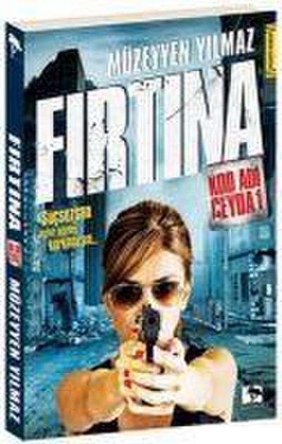 Firtina - Kod Adi Ceyda 1