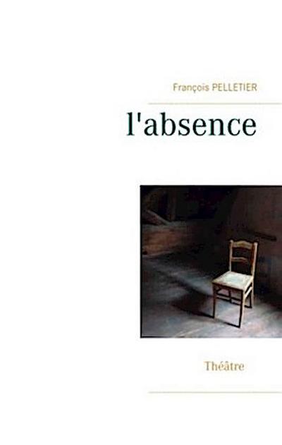 l’absence